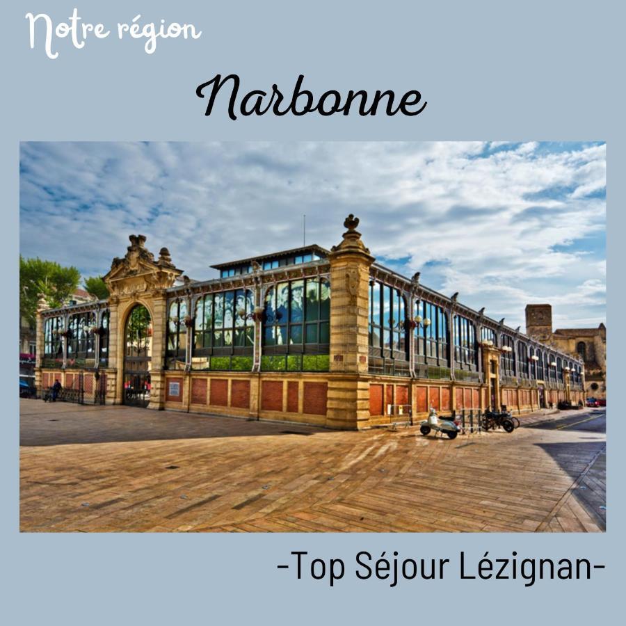 Lézignan-Corbières Resi'Danse Piscine Clim Wifi Centre Ville 5 Pers מראה חיצוני תמונה